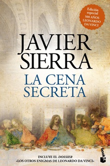 LA CENA SECRETA Edición especial 500 años Leonardo Da Vinci