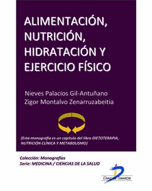 Alimentación, nutrición, hidratación y ejercicio físico