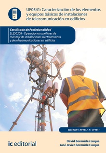 Caracterización de los elementos y equipos básicos de instalaciones de telecomunicación en edificios. ELES0208