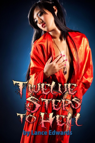 Twelve Steps To Hell