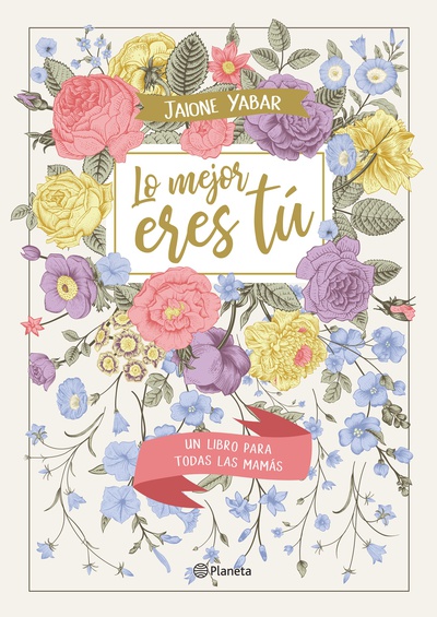 Lo mejor eres tú (Edición mexicana)