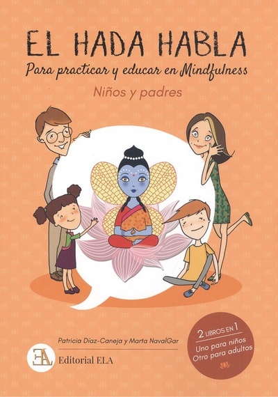 EL HADA HABLA Para practicar y educar en Mindfulness