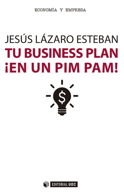 Tu business plan ¡en un pim pam!