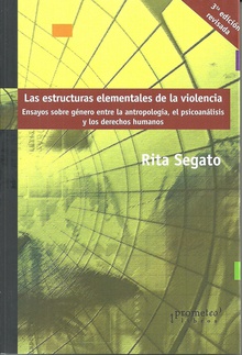 Estructuras elementales de la violencia 3s edic. revisada