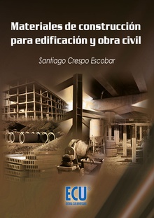 Materiales de construcción para edificación y obra civil