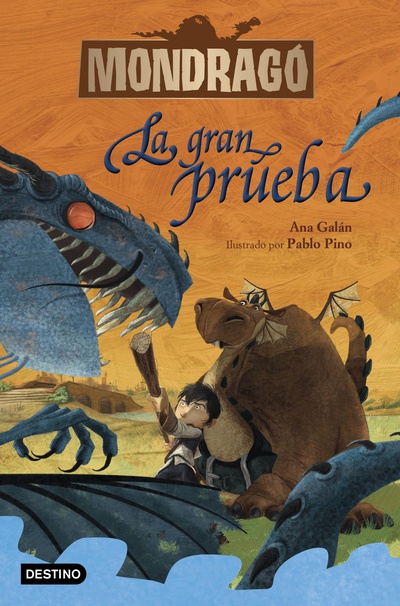 Mondragó 1. La gran prueba (Edición mexicana)