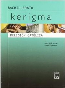Kerigma,religion (1e-2ebachillerato)