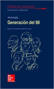 ANTOLOGÍA GENERACIÓN DEL 98 Clásicos literarios