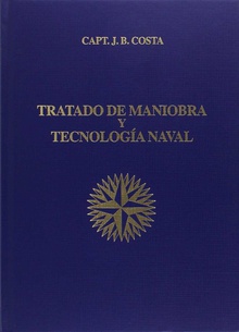 Tratado de maniobra y tecnología naval