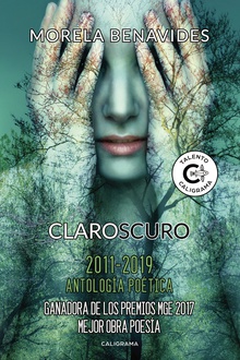 Claroscuro 2011-2019. Antología Poética
