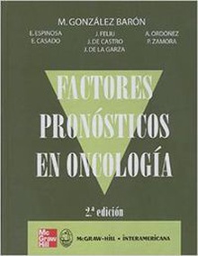 Factores pronosticos en oncologia.(2aed)