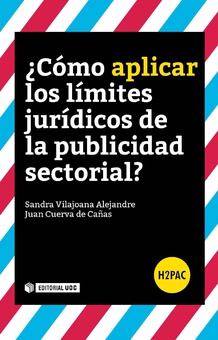 ¿Cómo aplicar los límites jurídicos de la publicidad sectorial?