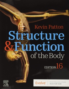 STRUCTURE amp/ FUNCTION OF THE BODY 16TH EDITION