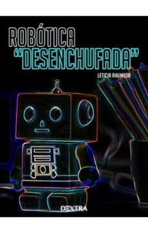 Robótica "Desenchufada"