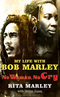 No woman no cry my life with bob marley