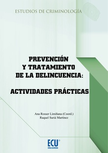 Prevención y tratamiento de la delincuencia: Actividades prácticas