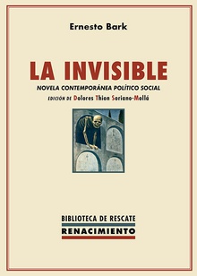 La invisible Novela contemporánea político social