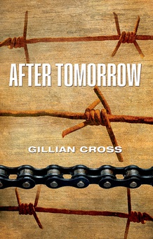 Rollercoasters: After Tomorrow: Gillian Cross