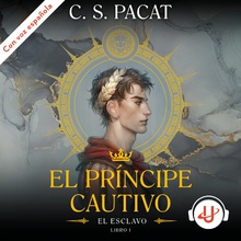 El príncipe cautivo: El esclavo
