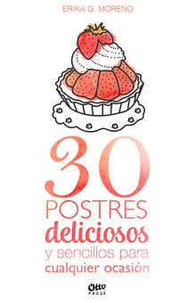 30 postres deliciosos y sencillos para cualquier ocasión