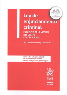 Ley de enjuiciamiento criminal. Estatuto de la Víctima del Delito Ley del Jurado