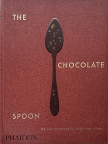 The Chocolate Spoon Italian Sweets from the Silver Spoon