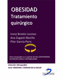 Obesidad. Tratamiento quirúrgico