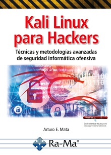 Kali Linux para Hackers Tecnicas y metodolog¡as avanzadas de seguridad informÿtica ofensiva
