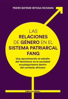 Las relaciones de género en el sistema patriarcal fang