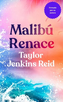 Malibú renace - Firmado