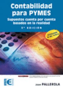 Contabilidad para pymes (3o ed.2011: supuestos cuenta por