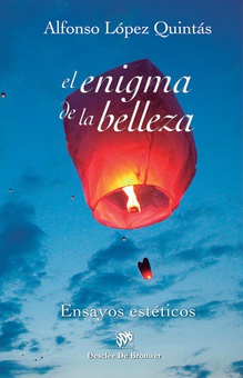 El enigma de la belleza. Ensayos estéticos