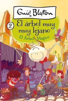 El árbol muy muy lejano#2. El arbol mágico