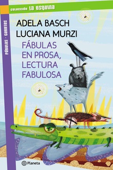 Fábulas en prosa, lectura fabulosa