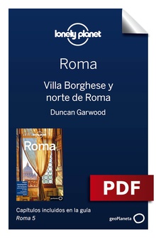 Roma 5. Villa Borghese y norte de Roma