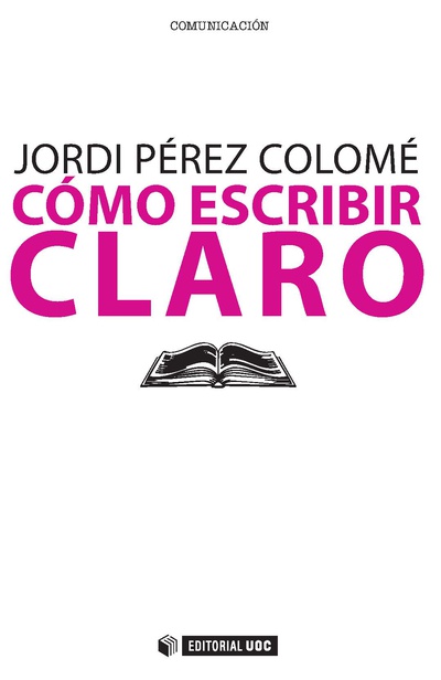 Cómo escribir claro