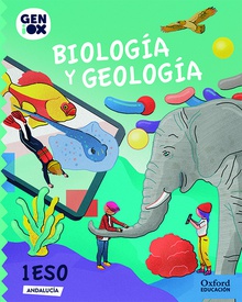Biología y Geología 1º ESO. GENiOX Libro del Alumno (Andalucía)