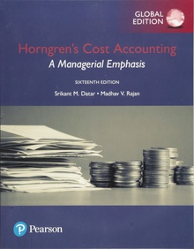 Horngren's Cost Accounting: A Managerial Emphasis, Global Ed