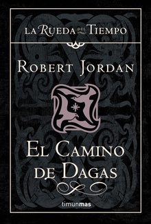 La Rueda del Tiempo nº 08/14 El Camino de Dagas