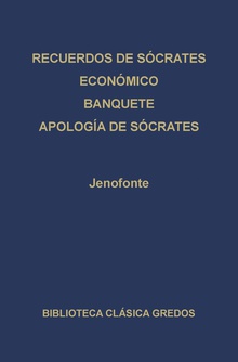 · Recuerdos de Sócrates · Económico · Banquete · Apología de Sócrates