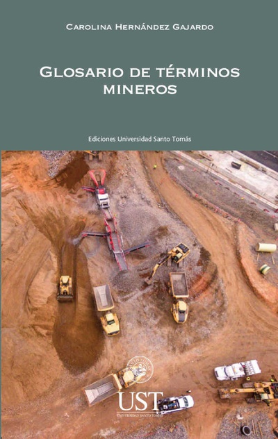 Glosario de términos mineros