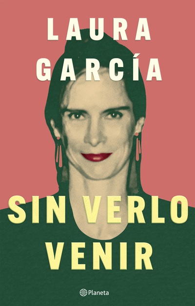 Sin verlo venir