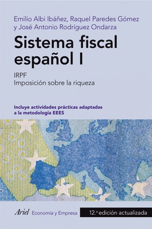 Sistema fiscal español I IRPF. Imposición sobre la riqueza