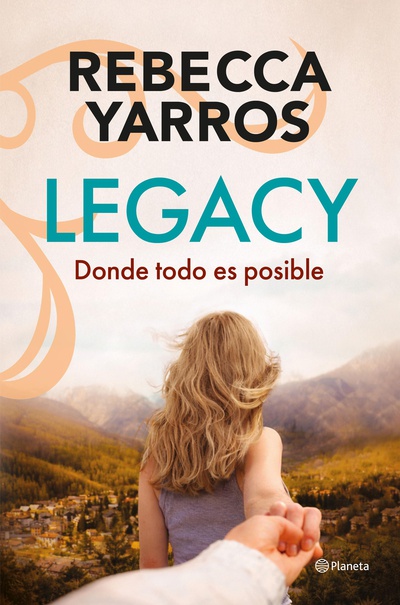 Legacy. Donde todo es posible (Edición española)