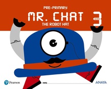Mr.chat the robot hat 3 aros