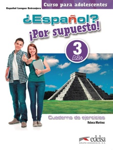 ¿Español? íPor supuesto! 3-A2+ - libro de ejercicios