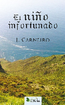 El niño infortunado