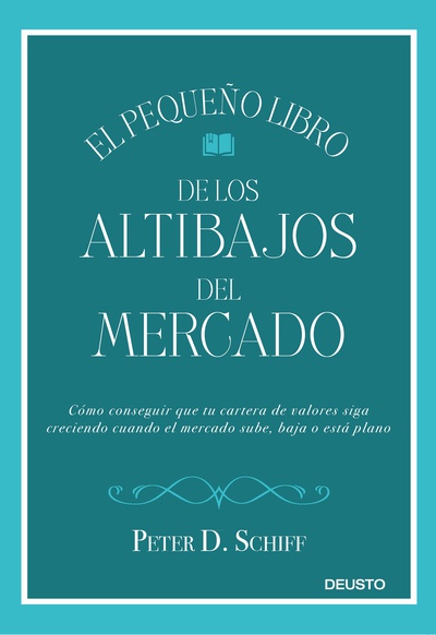 El pequeño libro de los altibajos del mercado