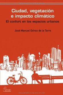 Ciudad vegetacion e impacto climatico