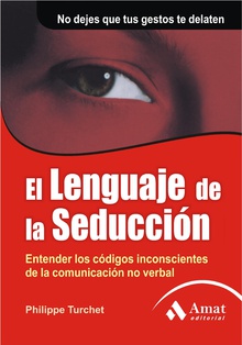 El lenguaje de la seducción. Ebook